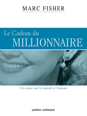 cover image of Le Cadeau du millionnaire